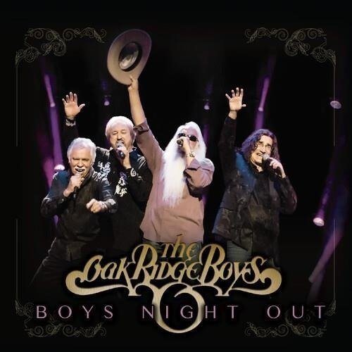 Oak Ridge Boys-boys Night out - Oak Ridge Boys - Muziek - CLEOPATRA - 0889466313820 - 13 mei 2022