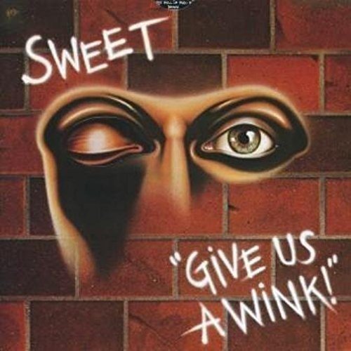 Cover for Sweet · Give Us A Wink (CD) [New Extended edition] (2018)