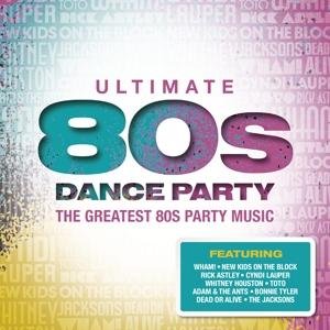 Cover for Ultimate 80s Dance Party / Various (CD) (2016)