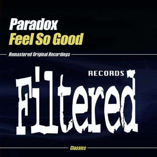 Cover for Paradox · Feel So Good (CD)
