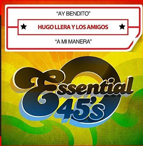 Cover for Llera,hugo &amp; Los Amigos · Ay Bendito / A Mi Manera-Llera,Hugo &amp; Los Amigos (CD) (2016)