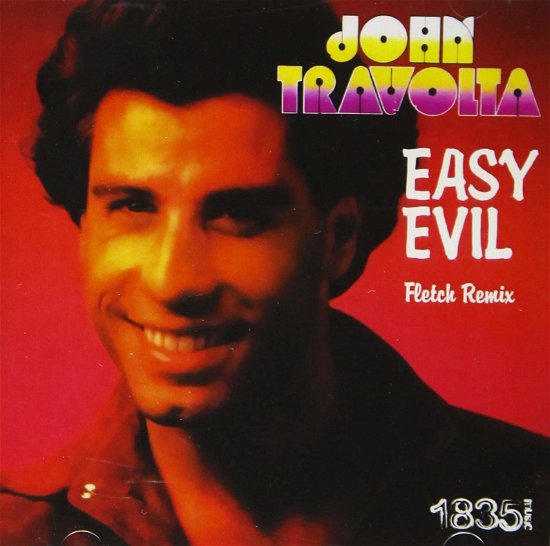 Easy Evil: Fletch Remix - John Travolta - Music -  - 0894232712820 - 