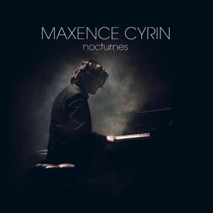 Cover for Maxence Cyrin · Nocturnes (CD) (2015)