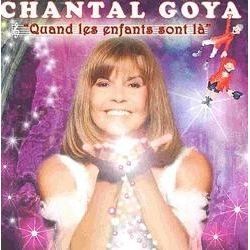 Cover for Chantal Goya · Quand Les Enfants Sont La (CD)