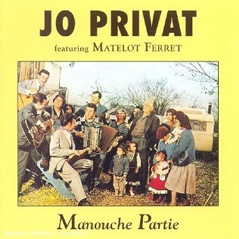 Cover for Jo Privat · Jo Privat-manouche Partie (CD)
