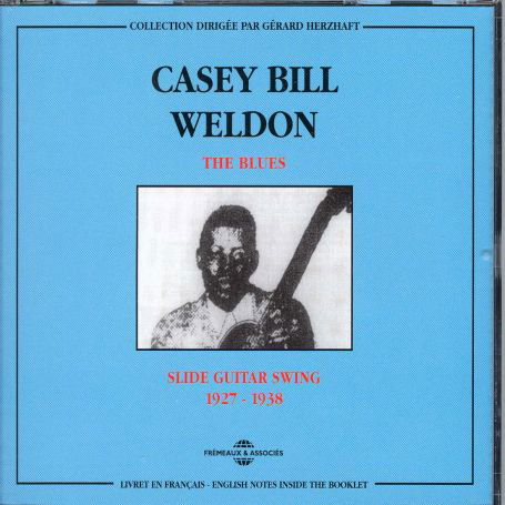 Slide Swing Guitar 1927-34 - Casey Bill Weldon - Música - FREMEAUX - 3448960226820 - 24 de junho de 2003