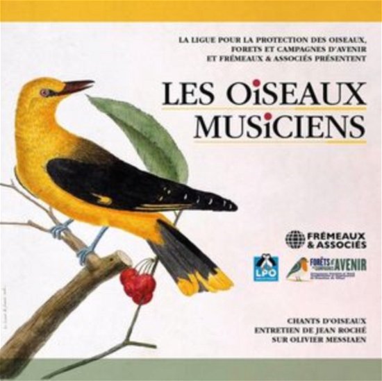 Cover for Jean Roche · Les Oiseaux Musiciens. Chants D'oiseaux (CD) (2023)