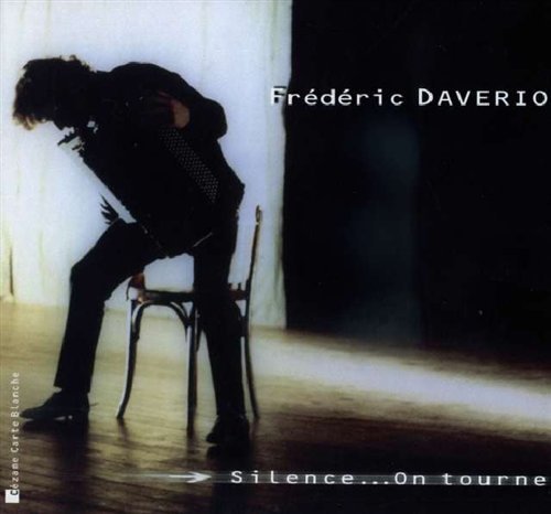 Cover for Frederic Daverio · Silence...on tourne (CD) (2008)