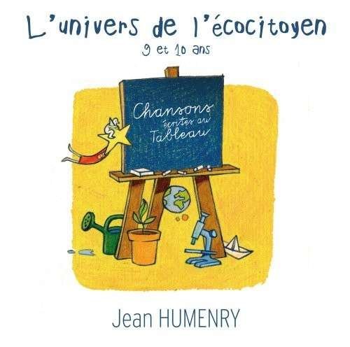 Cover for Jean Humenry · L'univers De L'ecocitoyen De 9 &amp; 10 (CD) (2014)