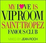 My Love Is Vip Room - Various Artists - Musik - Wagram Electronic - 3596972201820 - 