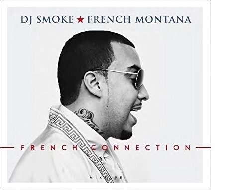Cover for French Montana · French Connection Mixtape (CD) [Limited edition] [Digipak] (2016)