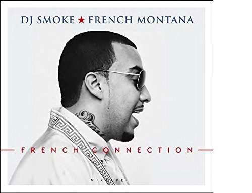 French Connection Mixtape - French Montana - Muzyka - Wagram - 3596973387820 - 8 lipca 2016