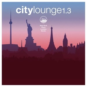 City Lounge 1.3 - V/A - Música - WAGRAM ELECTRONIC - 3596973390820 - 17 de outubro de 2019