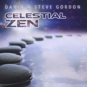 Cover for David &amp; Steve Gordon · Celestial Zen (CD) (2020)