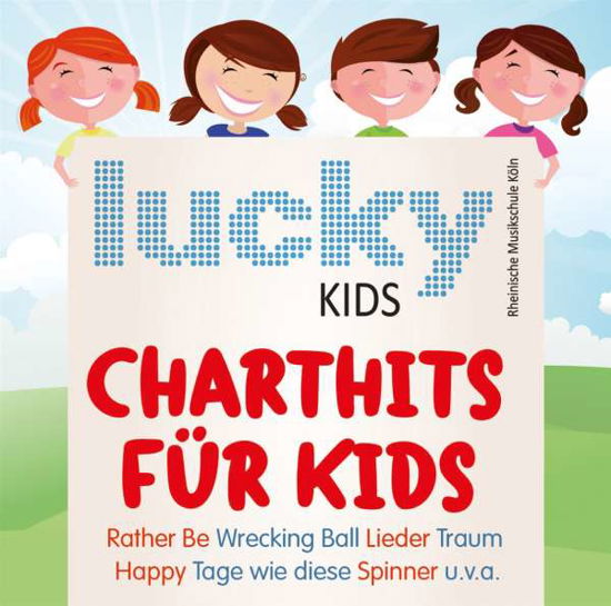 Charthits Für Kids - Lucky Kids - Muziek -  - 4016124231820 - 14 november 2014