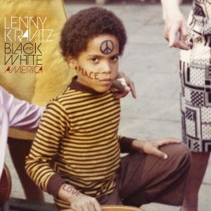 Black and White America - Lenny Kravitz - Musik - CAR.D - 4024572505820 - 1 september 2011