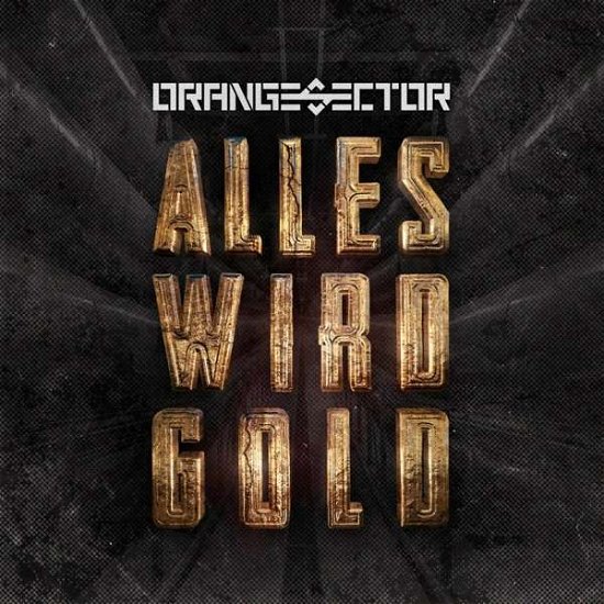 Cover for Orange Sector · Alles Wird Gold (CD) (2022)