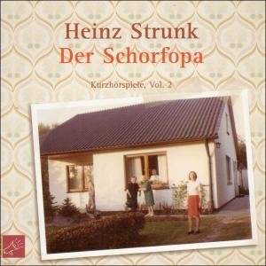 Cover for Heinz Strunk · Der Schorfopa (CD) (2016)