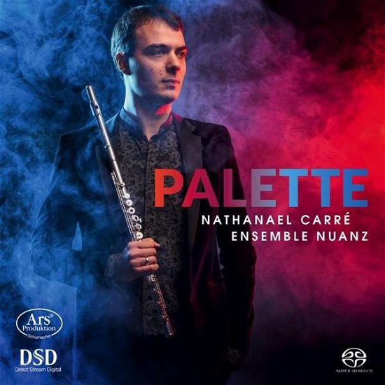 Cover for Nathanael Carré / Ensemble Nuanz · Palette (fløjte &amp; str.ensemble) (SACD) (2019)