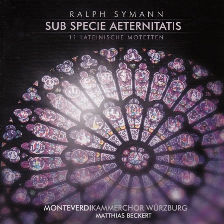 Cover for Ralph Symann · Sub Specie Aeternitatis (11 Lateinische Motetten) (CD) (2013)