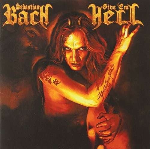 Cover for Sebastian Bach · Give Em Hell (CD) [Japan Import edition] (2014)