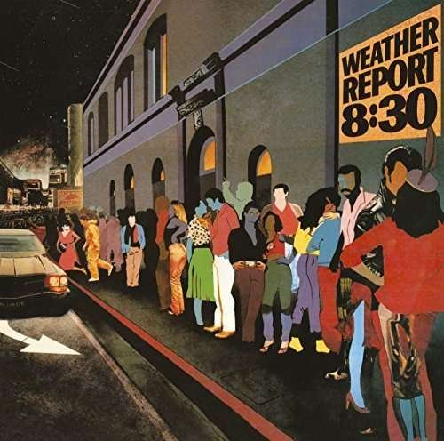 8:30 - Weather Report - Music - SONY MUSIC - 4547366258820 - May 6, 2016