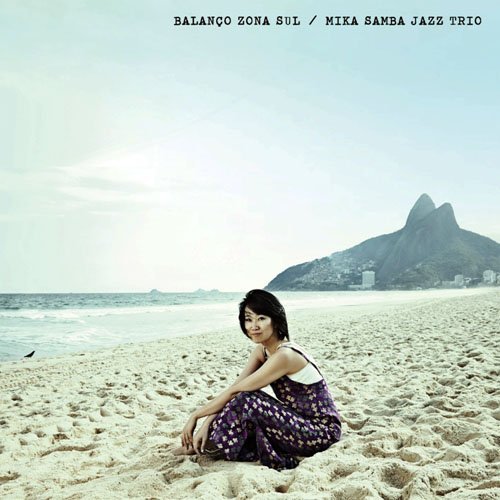 Cover for Mika · Balanco Zona Sul / Mika Samba Jazz Trio (CD) [Japan Import edition] (2015)