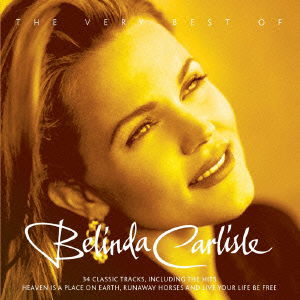 The Very Best of Belinda Carlisle - Belinda Carlisle - Music - MSI, MUSIC SCENE - 4938167020820 - July 25, 2015