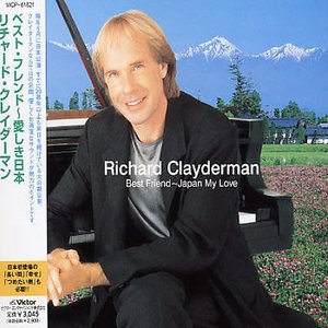 Cover for Richard Clayderman · Best Friend (CD) [Japan Import edition] (2024)