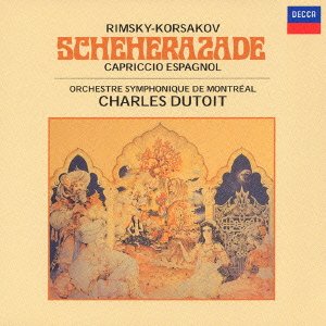 Cover for Charles Dutoit · Rimsky-korsakov: Sheherazade (CD) (2004)