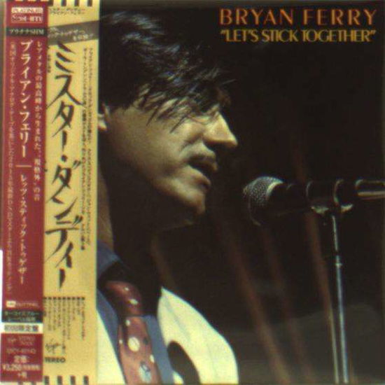 Let's Stick Together - Bryan Ferry - Musiikki - UNIVERSAL - 4988005879820 - tiistai 12. toukokuuta 2015