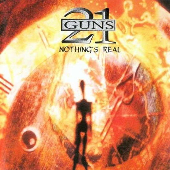 Cover for 21 Guns · Nothing's Real (CD) (2014)