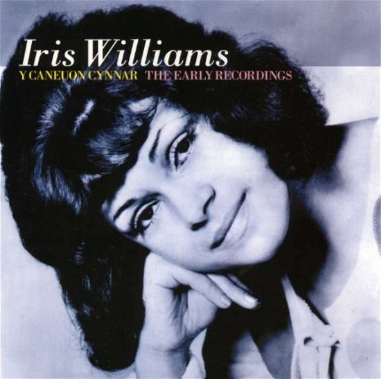 Cover for Iris Williams · Early Recordings (CD) (2019)