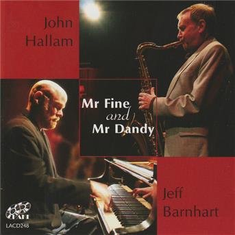 Cover for John Hallam / Jeff Barnhart · Mr Fine And Mr Dandy (CD) (2007)