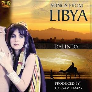 Songs from Libya - Dalinda - Música - Arc Music - 5019396236820 - 28 de fevereiro de 2012