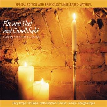 Cover for Coope Boyes &amp; Simpson &amp; Fraser &amp; Freya · Fire And Sleet And Candlelight (CD) (2011)