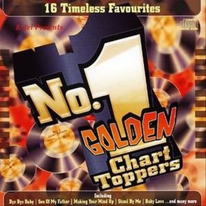 Cover for No.1 Golden Chart Toppers · Nâº1 Golden Chart Topper (CD)