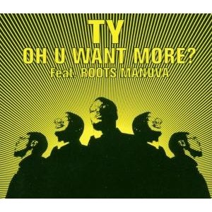 Cover for Ty · Oh You Want More (CD)