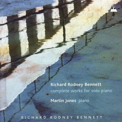 Jones Martin - Complete Works For Solo Piano - Rodney B - Richard Rodney Bennet - Música - METRONOME - 5028165106820 - 5 de julho de 2004