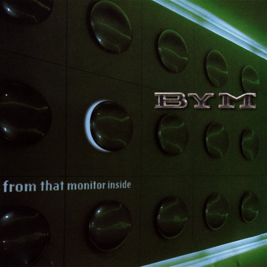 Cover for Bym · From That Monitor Inside (CD) (1998)
