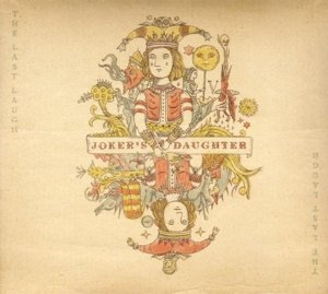 Last Laugh - Joker's Daughter - Music - DOMINO - 5034202301820 - June 15, 2009