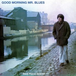 Cover for Dave Peace · Good Morning Mr Blues (LP) (2024)