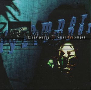 Cover for Skinny Puppy · Remix Dystemper (CD) (2006)