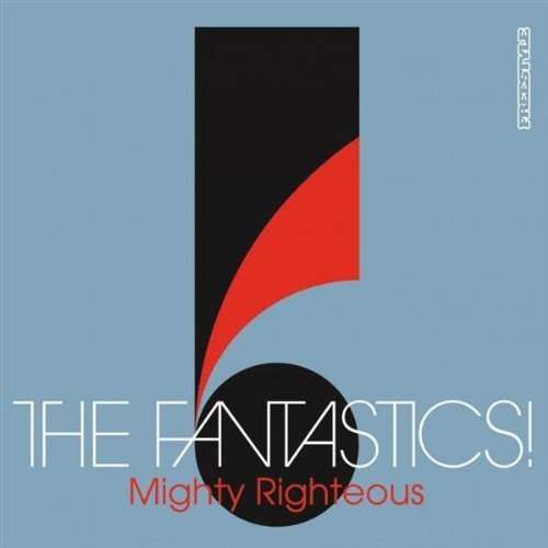 Cover for Fantastics · Mighty Righteous (LP) (2009)