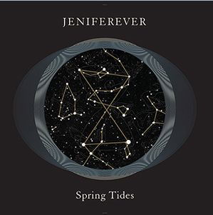 Spring Tides - Jeniferever - Musik - MONOTREME - 5050693224820 - 14. april 2009