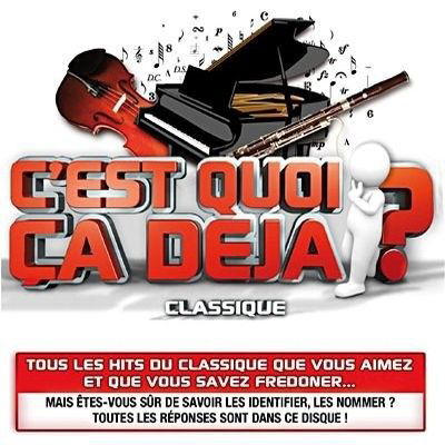 Cover for Classical Various · C 'est Qui Ca Deja (CD)