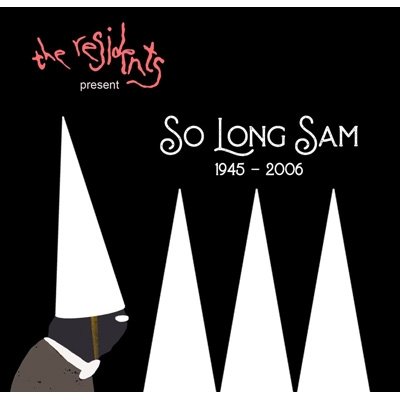Cover for Residents · So Long Sam (1945-2006) (CD) (2022)