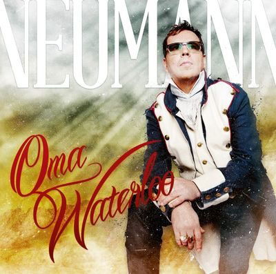 Cover for Neumann · Oma Waterloo (CD) (2013)