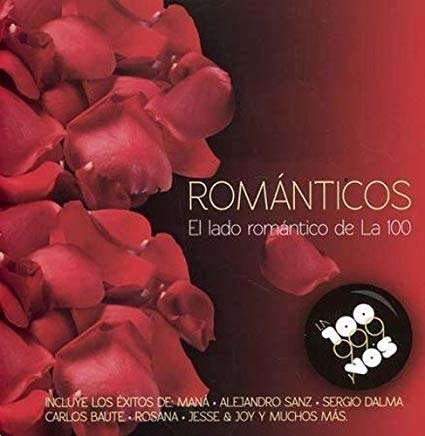 Romanticos-el Lado Romantico De La 100 - Romanticos-el Lado Romantico De La 100 - Musik - WARN - 5053105911820 - October 8, 2013