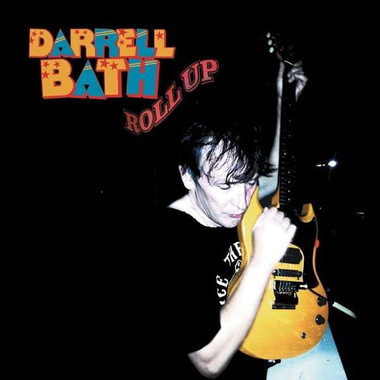 Cover for Darrell Bath · Roll Up (CD) (2015)